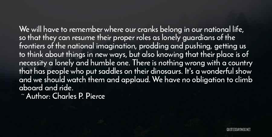 A Place To Remember Quotes By Charles P. Pierce