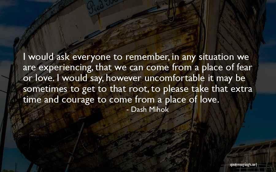 A Place To Remember Quotes By Dash Mihok