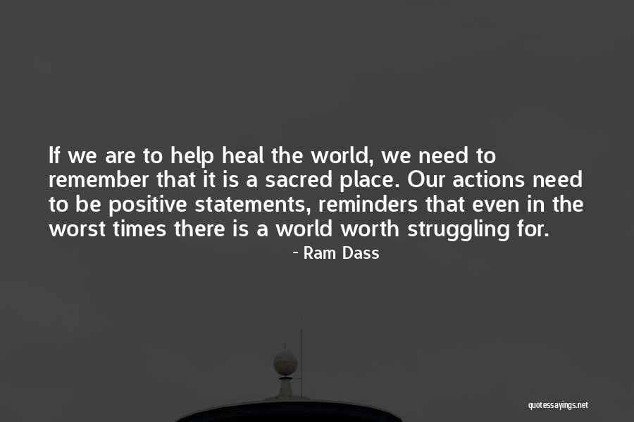 A Place To Remember Quotes By Ram Dass