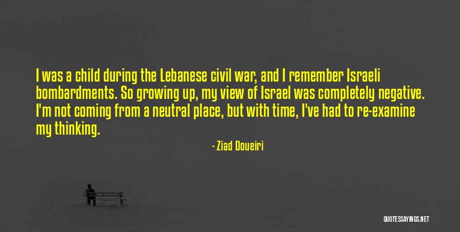 A Place To Remember Quotes By Ziad Doueiri