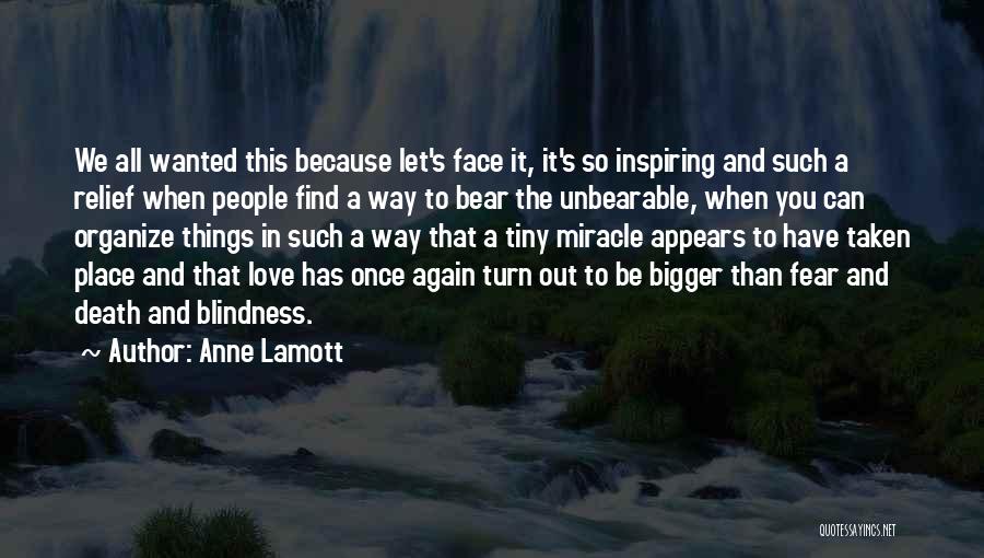 A Place You Love Quotes By Anne Lamott