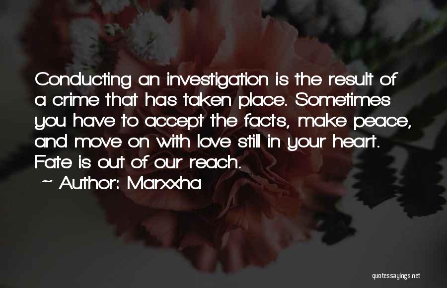 A Place You Love Quotes By Marxxha