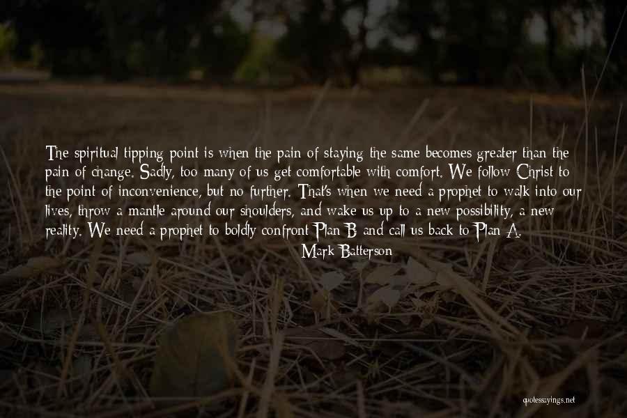 A Plan B Quotes By Mark Batterson