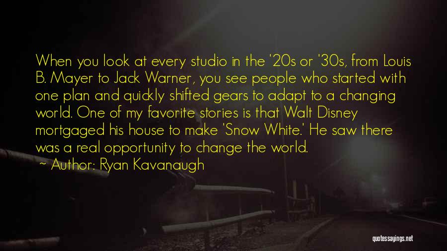 A Plan B Quotes By Ryan Kavanaugh A Plan B Quotes By Ryan Kavanaugh