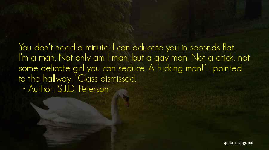 A Plan B Quotes By S.J.D. Peterson