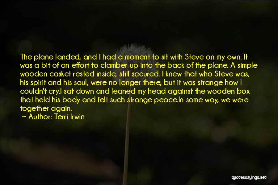 A Plane Quotes By Terri Irwin