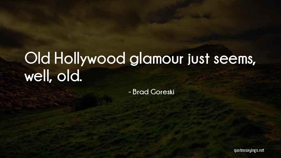 A Poet In Cinema Quotes By Brad Goreski A Poet In Cinema Quotes By Brad Goreski