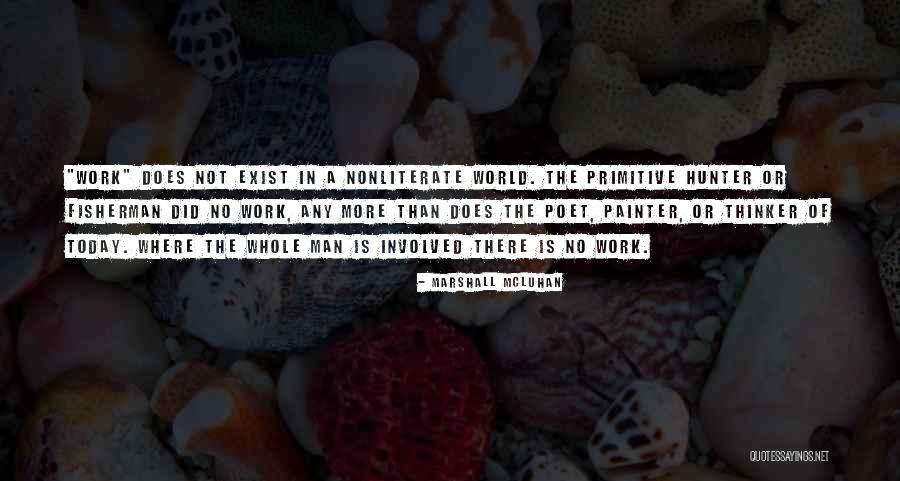 A Poet Quotes By Marshall McLuhan A Poet Quotes By Marshall McLuhan