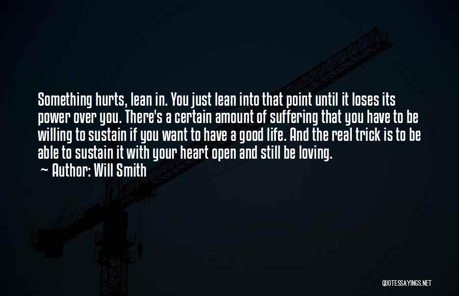 A Point In Your Life Quotes By Will Smith