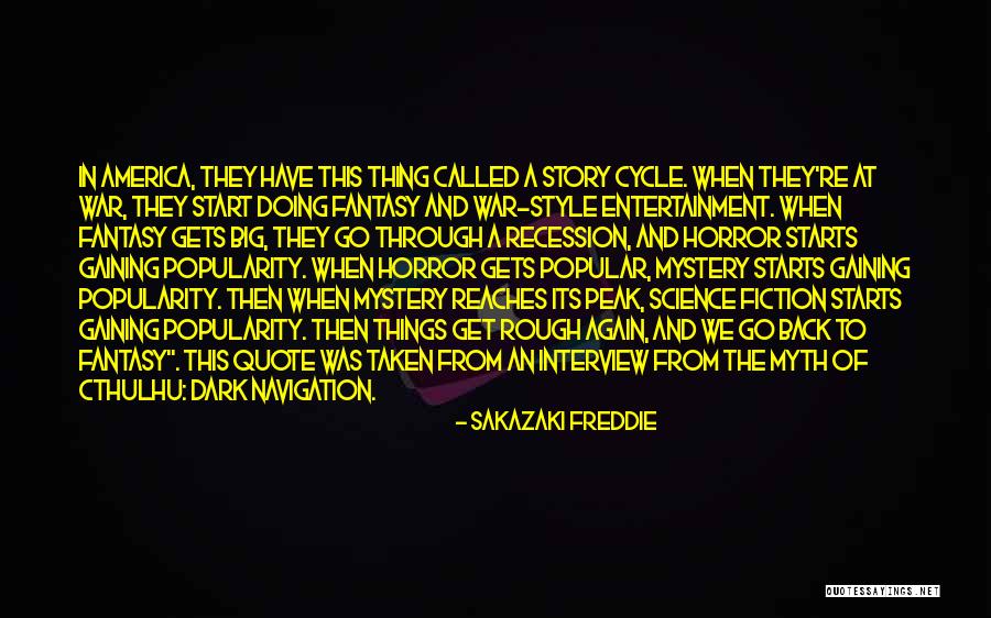 A Popular Quote Quotes By Sakazaki Freddie A Popular Quote Quotes By Sakazaki Freddie