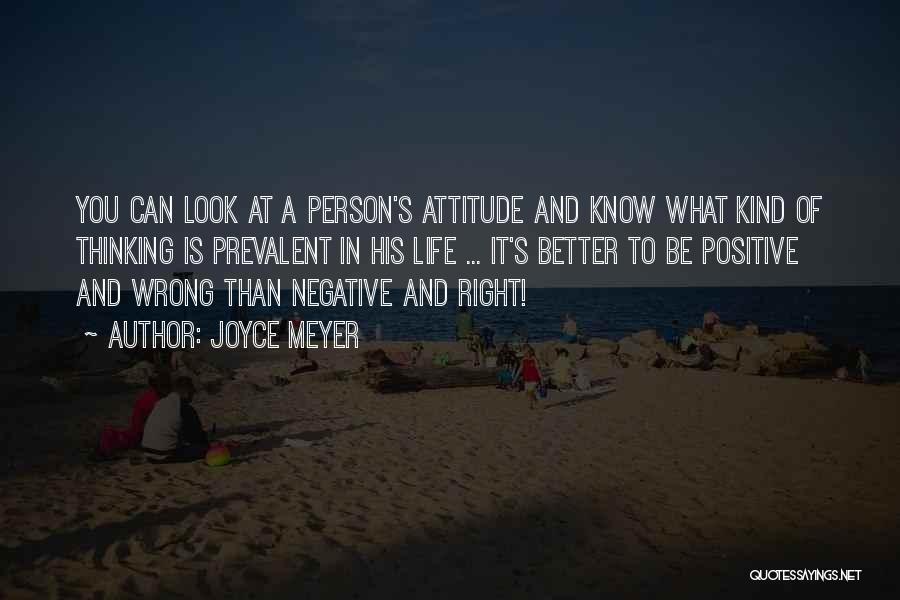 A Positive Attitude Quotes By Joyce Meyer