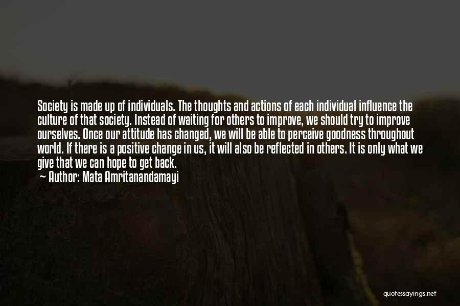 A Positive Attitude Quotes By Mata Amritanandamayi