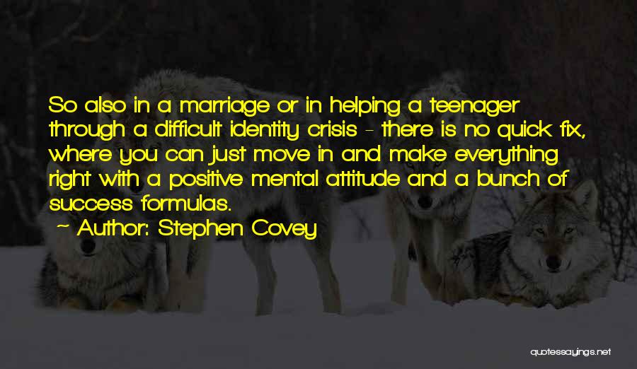 A Positive Attitude Quotes By Stephen Covey