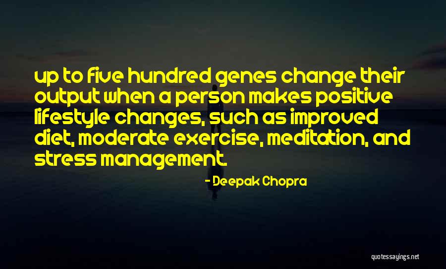 A Positive Lifestyle Quotes By Deepak Chopra