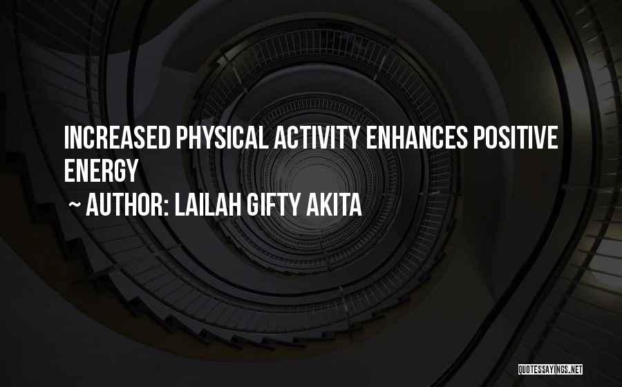 A Positive Lifestyle Quotes By Lailah Gifty Akita