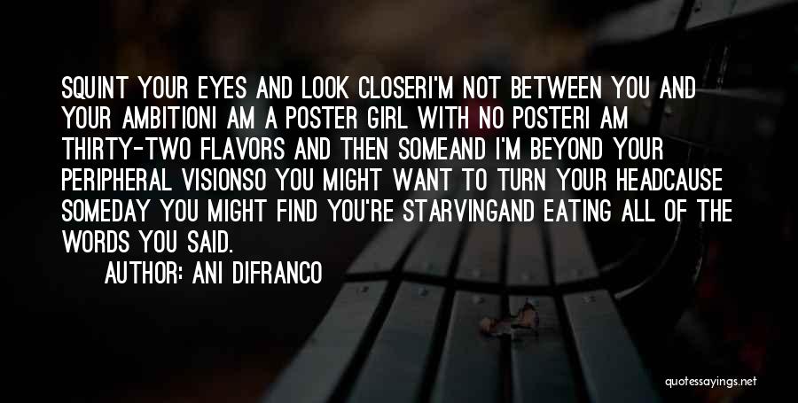 A Poster Quotes By Ani DiFranco