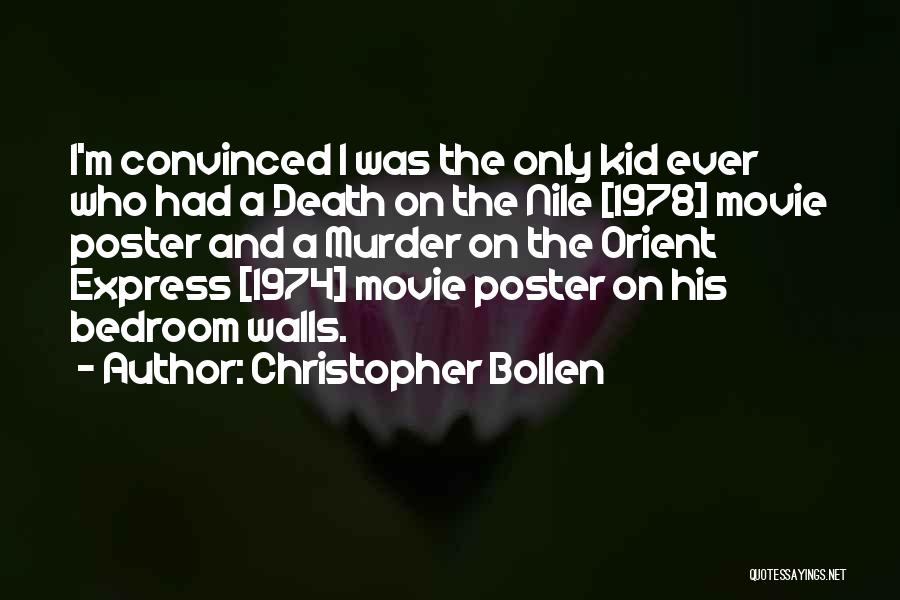 A Poster Quotes By Christopher Bollen