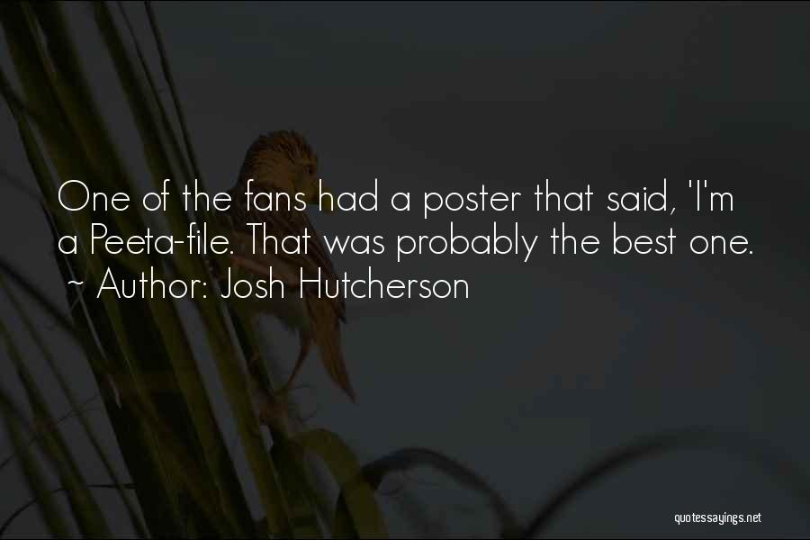 A Poster Quotes By Josh Hutcherson