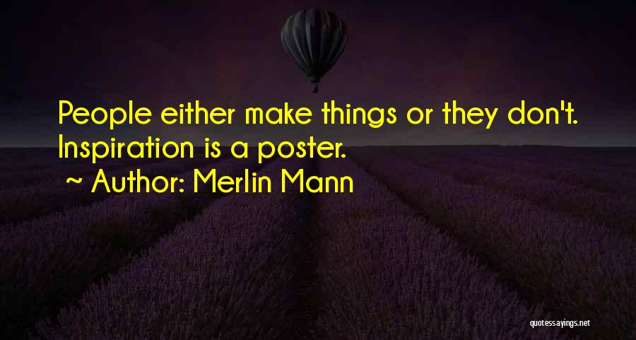 A Poster Quotes By Merlin Mann