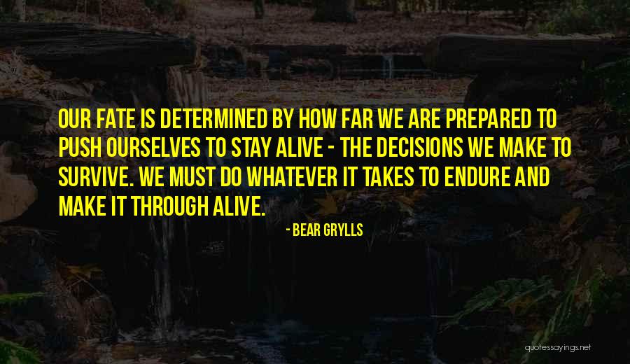 A Postural Support Quotes By Bear Grylls A Postural Support Quotes By Bear Grylls