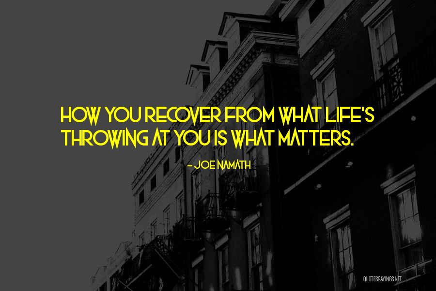 A Postural Support Quotes By Joe Namath A Postural Support Quotes By Joe Namath