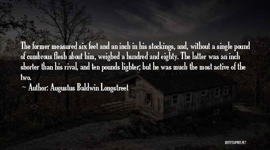 A Pound Of Flesh Quotes By Augustus Baldwin Longstreet