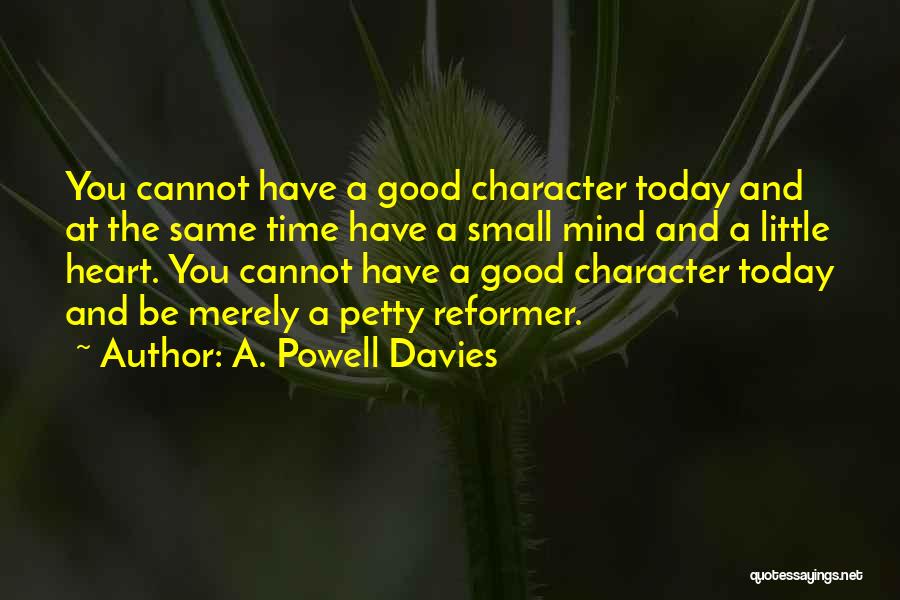 A. Powell Davies Quotes 147300