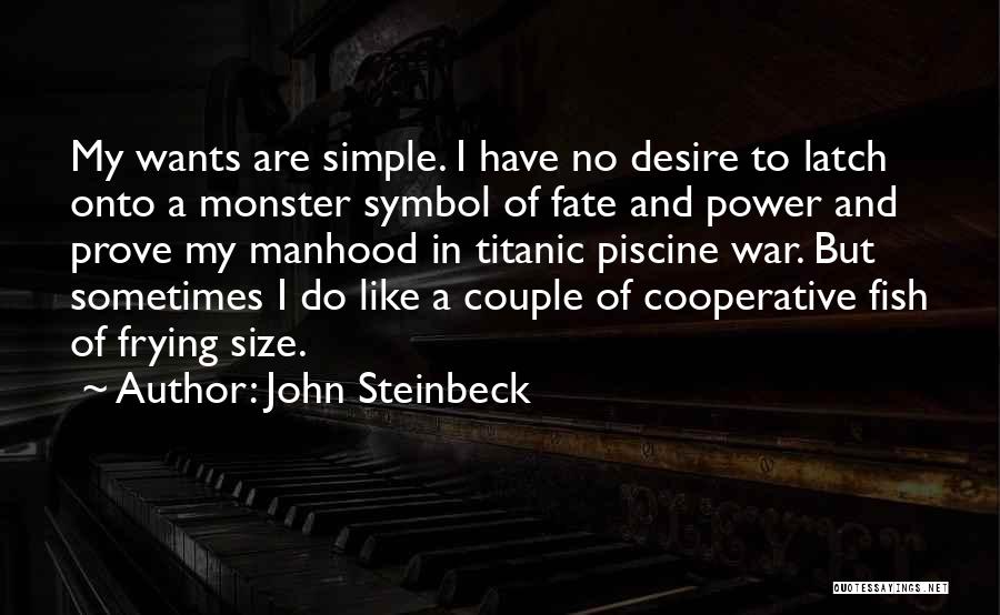 A Power Couple Quotes By John Steinbeck