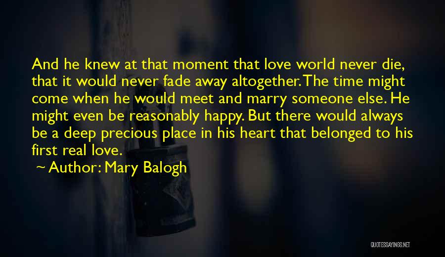 A Precious Moment Quotes By Mary Balogh