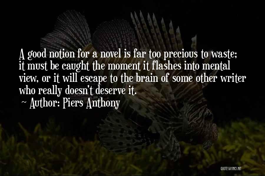 A Precious Moment Quotes By Piers Anthony