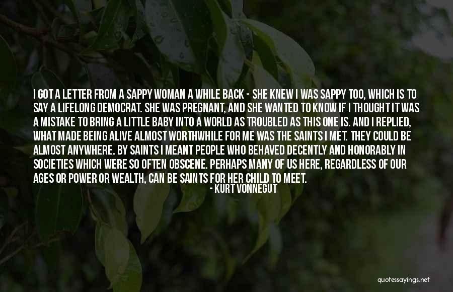 A Pregnant Woman Quotes By Kurt Vonnegut A Pregnant Woman Quotes By Kurt Vonnegut
