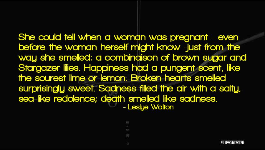 A Pregnant Woman Quotes By Leslye Walton