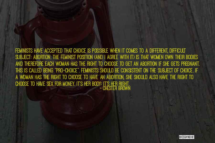 A Pregnant Women Quotes By Chester Brown A Pregnant Women Quotes By Chester Brown