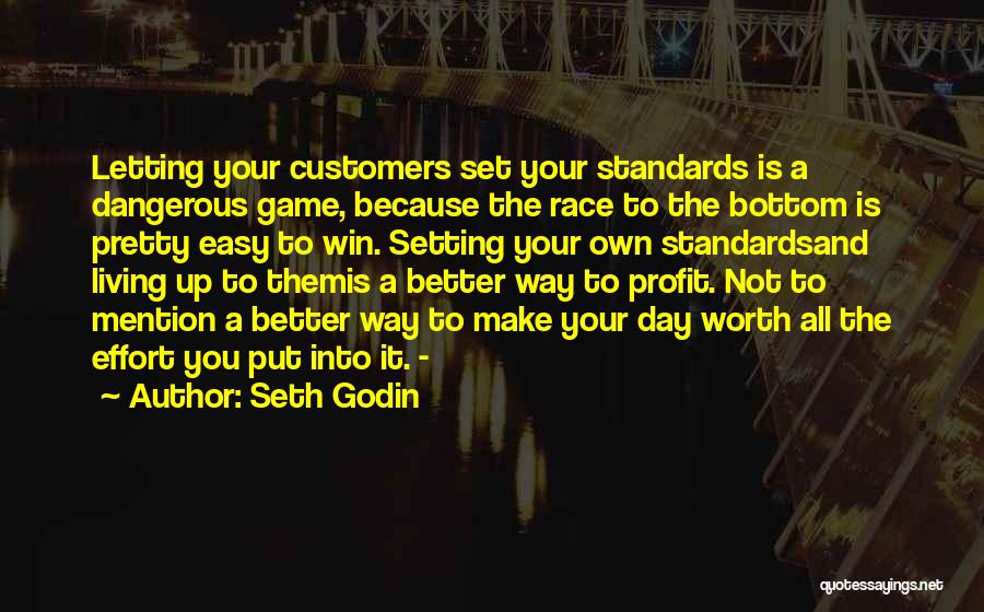 A Pretty Day Quotes By Seth Godin