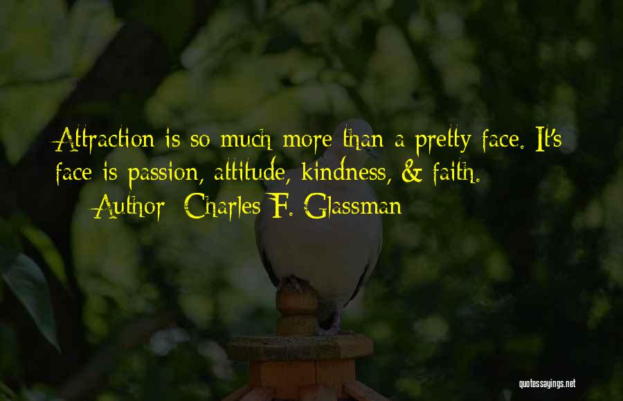 A Pretty Face Quotes By Charles F. Glassman