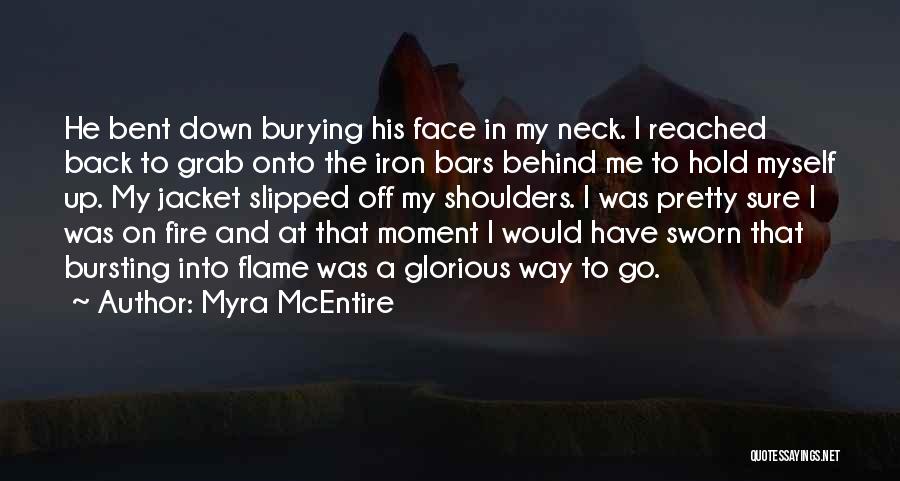 A Pretty Face Quotes By Myra McEntire