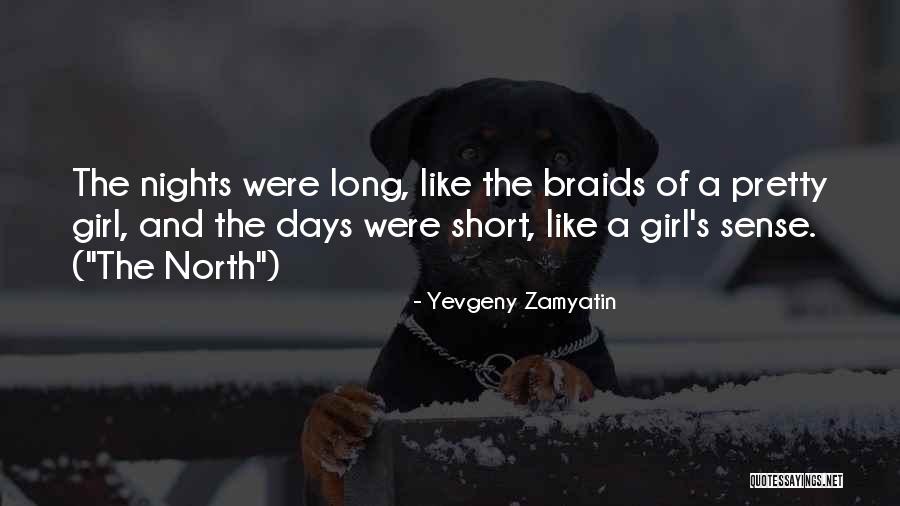 A Pretty Girl Quotes By Yevgeny Zamyatin A Pretty Girl Quotes By Yevgeny Zamyatin