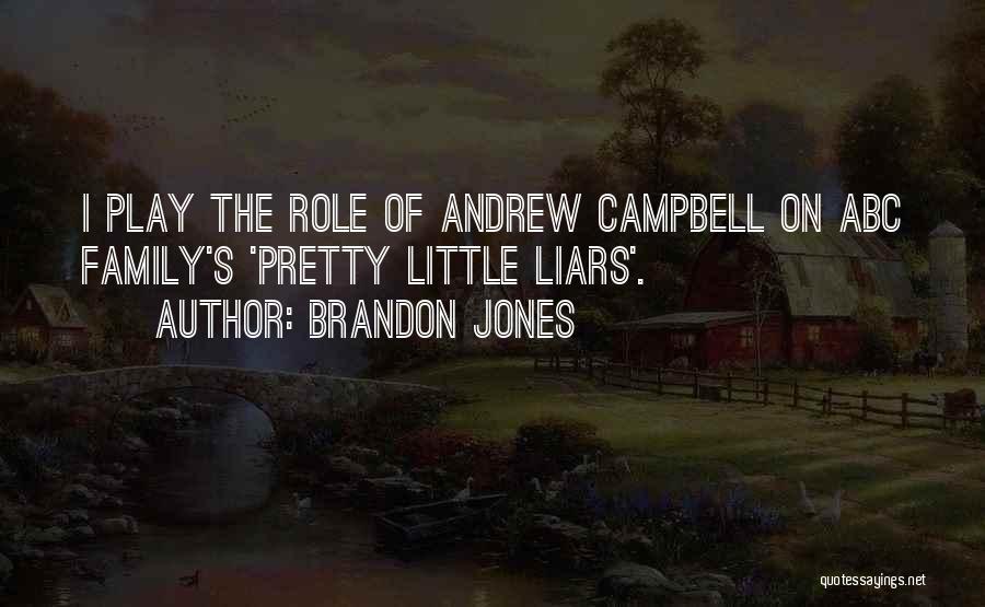 A Pretty Little Liars Quotes By Brandon Jones