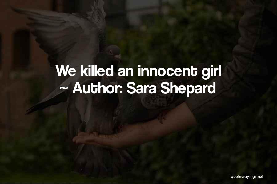 A Pretty Little Liars Quotes By Sara Shepard