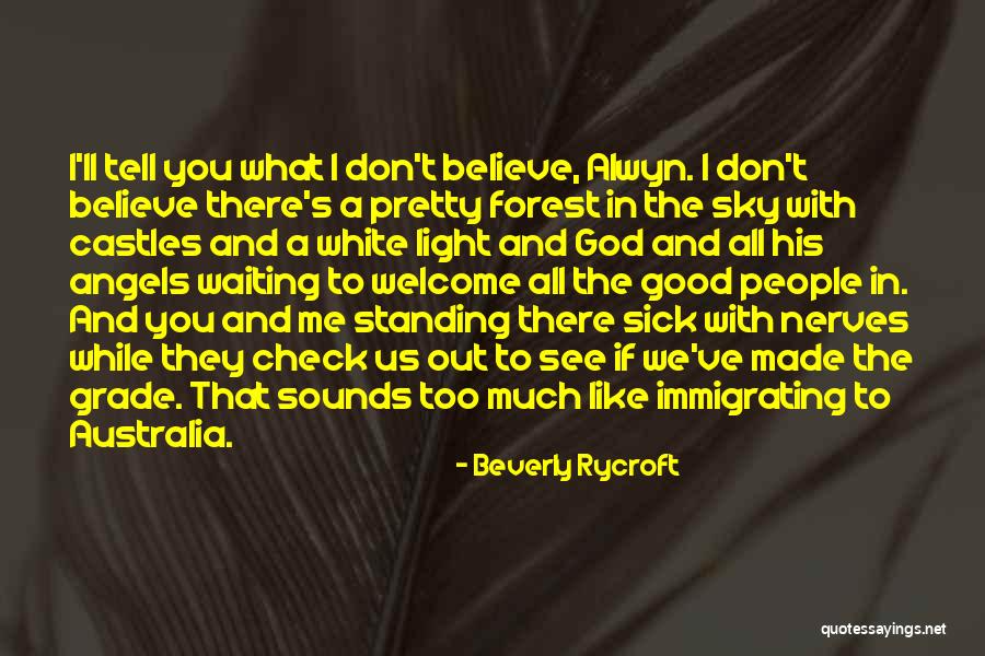 A Pretty Sky Quotes By Beverly Rycroft A Pretty Sky Quotes By Beverly Rycroft