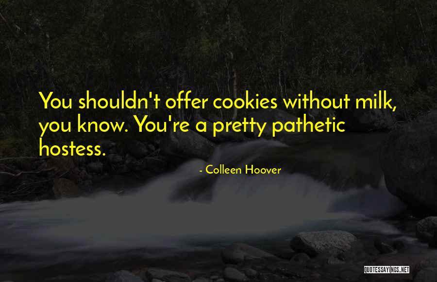 A Pretty Sky Quotes By Colleen Hoover