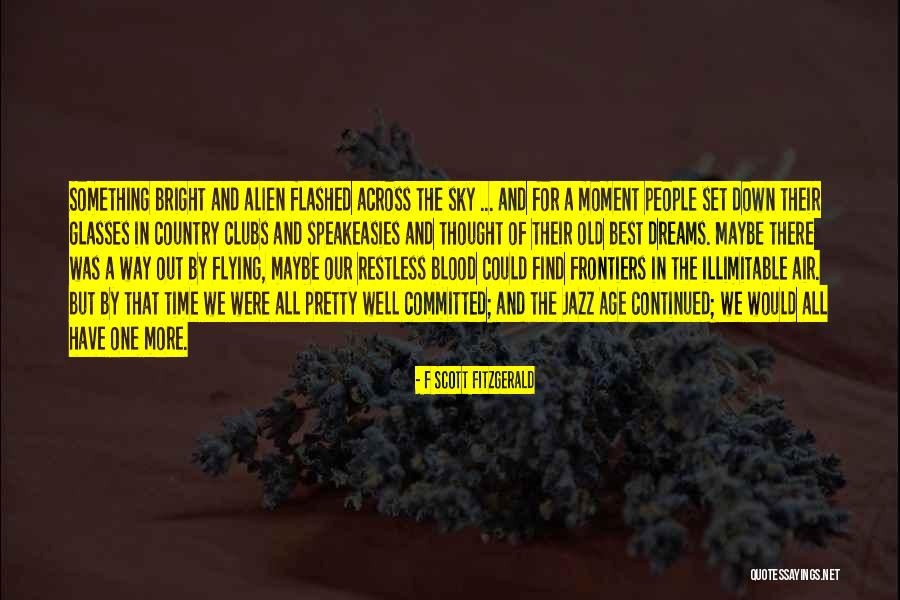 A Pretty Sky Quotes By F Scott Fitzgerald