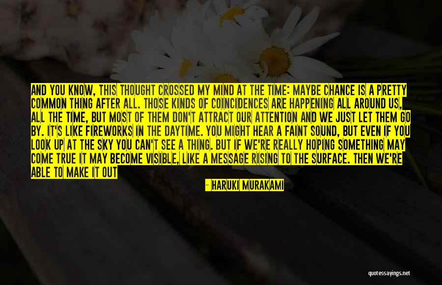 A Pretty Sky Quotes By Haruki Murakami A Pretty Sky Quotes By Haruki Murakami