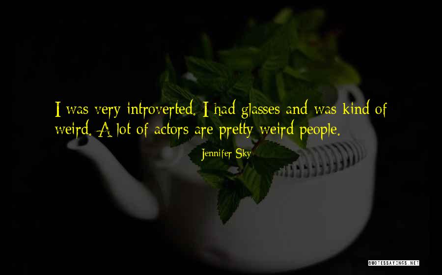 A Pretty Sky Quotes By Jennifer Sky A Pretty Sky Quotes By Jennifer Sky
