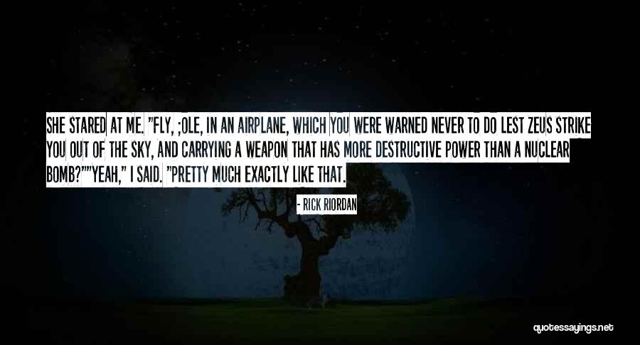 A Pretty Sky Quotes By Rick Riordan A Pretty Sky Quotes By Rick Riordan
