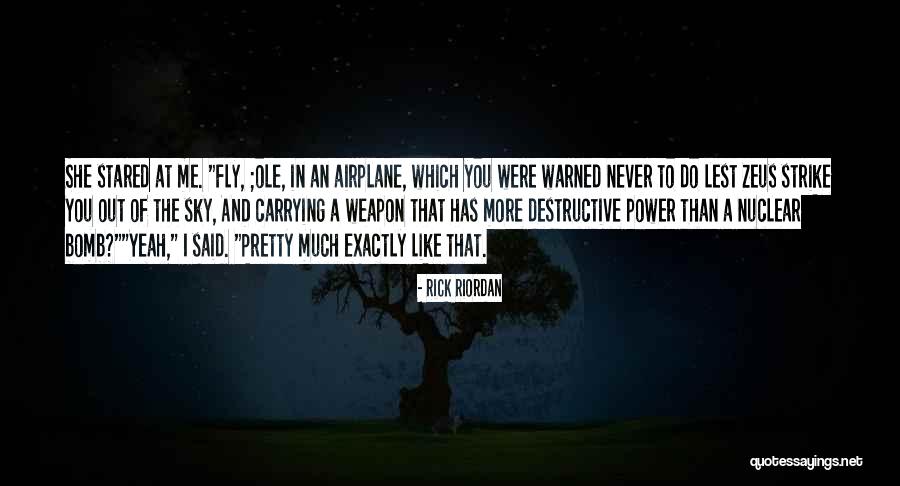 A Pretty Sky Quotes By Rick Riordan