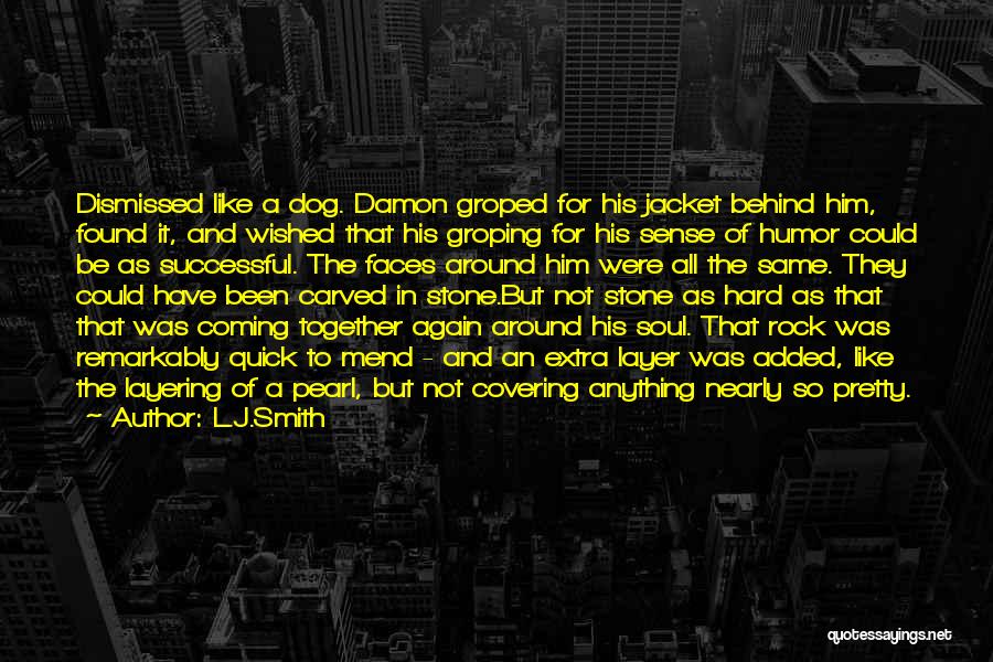 A Pretty Soul Quotes By L.J.Smith