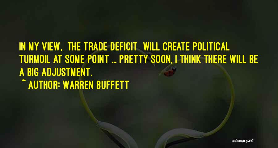 A Pretty View Quotes By Warren Buffett