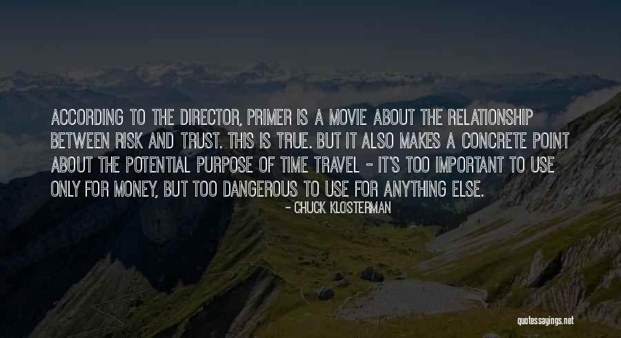 A Primer Quotes By Chuck Klosterman A Primer Quotes By Chuck Klosterman