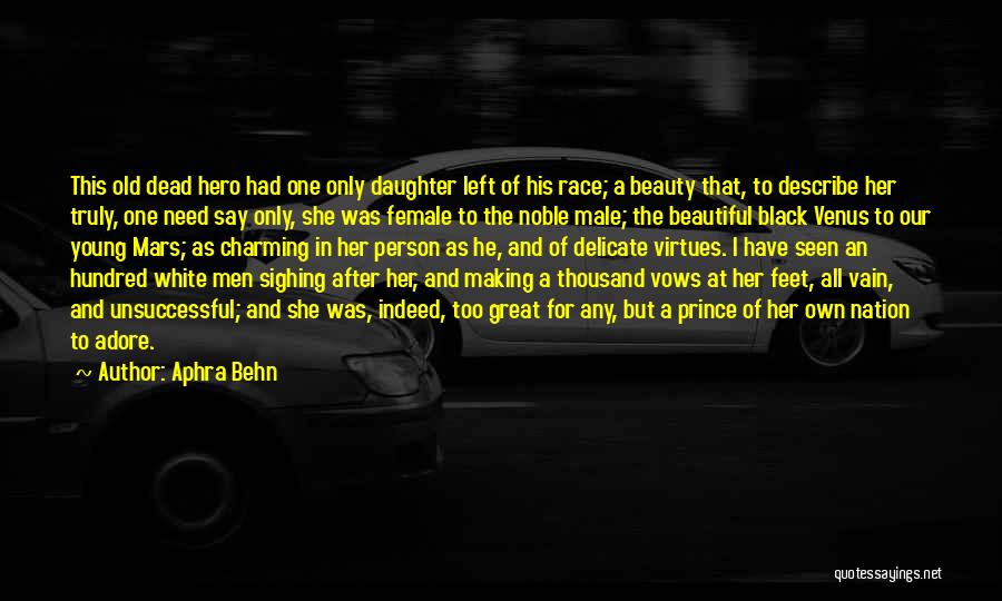 A Prince Charming Quotes By Aphra Behn
